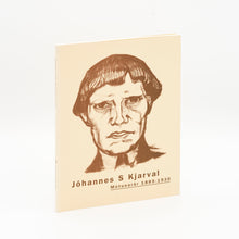 Load image into Gallery viewer, Jóhannes S. Kjarval, Mótunarár 1885–1930