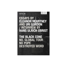 Load image into Gallery viewer, Santiago Sierra, The Black Cone, Monument to Civil Disobedience